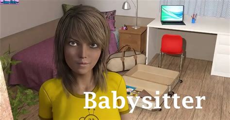 Walkthrough (Babysitter 0.0.5) .
